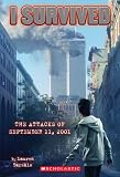 I Survived #6: I Survived the Attacks of September 11th, 2001