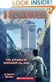 I Survived #6: I Survived the Attacks of September 11th, 2001
