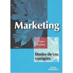 Marketing : �tudes de cas corrig�es