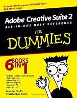 Adobe Creative Suite 2 All-in-One Desk Reference For Dummies(r)