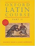 Oxford Latin Course: Student's Book Pt.2