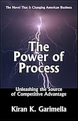 The Power of Process: Unleashing the Source of Competitive Advantage