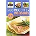 500 Recettes Poissons, crustac�s et fruits de mer de A � Z