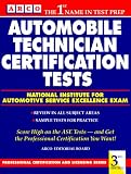 Arco Automobile Technician Certification Tests: National Institute for Automotive Service Excellence Exam