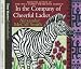 In the Company of Cheerful Ladies (No 1 Ladies Detective Agency 6)