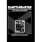 Campylobacter: Epidemiology, Pathogenesis and Biochemistry by Diane G. Newell