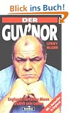 Der Guv'Nor. Mein Leben