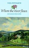 Where the River Flows: Annamoe Rectory