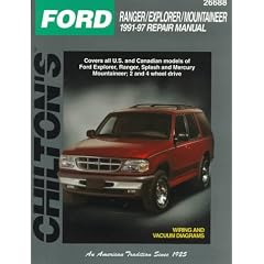 Chilton's Ford Ranger/Explorer/Mountaineer 1991-97 Repair Manual (Total Car Care Series)