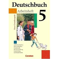 Deutschbuch - Neue Grundausgabe: Deutschbuch 5 - Arbeitsheft - Neue Grundausgabe - (Arbeitstechniken, Texte schreiben, Grammatikm, Rechtschreibung, Lesetraing, Lernstand testen)