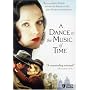 A Dance to the Music of Time