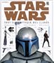 Star Wars : Tout sur l'Attaque des clones, personnages, cr�atures, dro�des