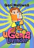 Ugenia Lavender : home alone.