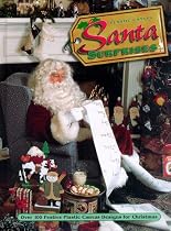 Plastic Canvas Santa Surprises: Over 100 Festive Plastic Canvas Designs for Christmas