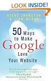50 Ways to Make Google Love Your Website