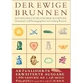 Der ewige Brunnen. Jubil�umsausgabe: Ein Hausbuch deutscher Dichtung