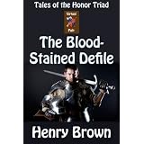 The Bloodstained Defile (Tales of the Honor Triad)