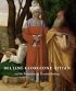 Bellini, Giorgione, Titian, and the Renaissance of Venetian Painting (National Gallery Of Art, Washington)