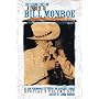 The Legend Lives On - A Tribute to Bill Monroe