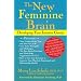 The New Feminine Brain: Developing Your Intuitive Genius