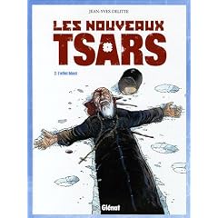 Les nouveaux tsars, Tome 2 : L'Effet blast