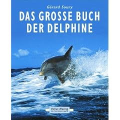 Das gro�e Buch der Delphine