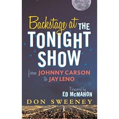 Backstage at the Tonight Show: From Johnny Carson to Jay Leno