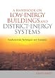 A Handbook on Low-Energy Buildings and District-Energy Systems: Fundamentals, Techniques and Examples