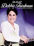 Best of Debbie Friedman Best of Debbie Friedman