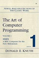 The Art of Computer Programming, Volume 1, Fascicle 1: MMIX -- A RISC Computer for the New Millennium (Art of Computer Programming)