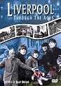 Liverpool Through The Ages [DVD]