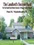 The Landlord's Success Book: For the Small Real Estate Investor of Single Family Rentals
