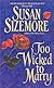 Too Wicked to Marry (Avon Romantic Treasures.)