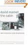 The Cabin: Reminiscence and Diversions