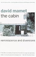 The Cabin: Reminiscence and Diversions