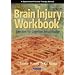 The Brain Injury Workbook: Exercises for Cognitive Rehabilitation