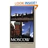 Moscow: A Cultural History (Cityscapes)