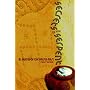 Secrets of the Serpent: In Search of the Sacred Pa&hellip by Philip Gardiner