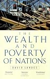 The Wealth and Poverty of Nations