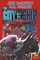 The City and The Ship (The Brainship)
