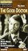 The Good Doctor (Broadway Theatre Archive) [VHS]