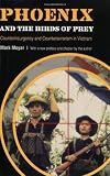 Phoenix and the Birds of Prey: Counterinsurgency and Counterterrorism in Vietnam
