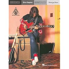 Eric Clapton Strange Brew by Eric Clapton