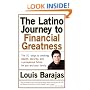 The Latino Journey to Financial Greatness: The 10 Steps to Creating Wealth, Security, and a Prosperous Future for You and Your Family