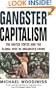 Gangster Capitalism: The United States and the Globalization of Organized Crime