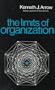 The Limits of Organization (Fels Lectures on Public Policy Analysis)