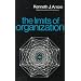 The Limits of Organization (Fels Lectures on Public Policy Analysis)