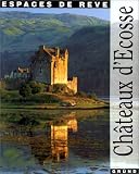 Ch�teaux d'Ecosse