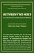 Between Two Ages: The 21st Century and the Crisis of Meaning