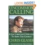 Uncommon Calling